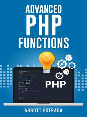 cover image of Advanced PHP Functions